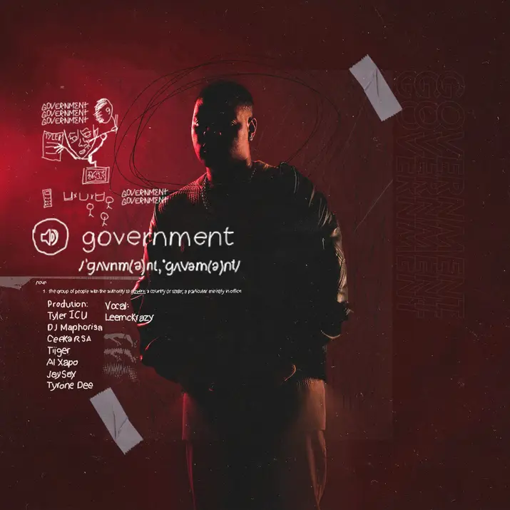 Tyler ICU, LeeMcKrazy & DJ Maphorisa release new song “Government”